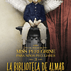 La biblioteca de almas - El hogar de Miss Peregrine para niños peculiares nº3 1