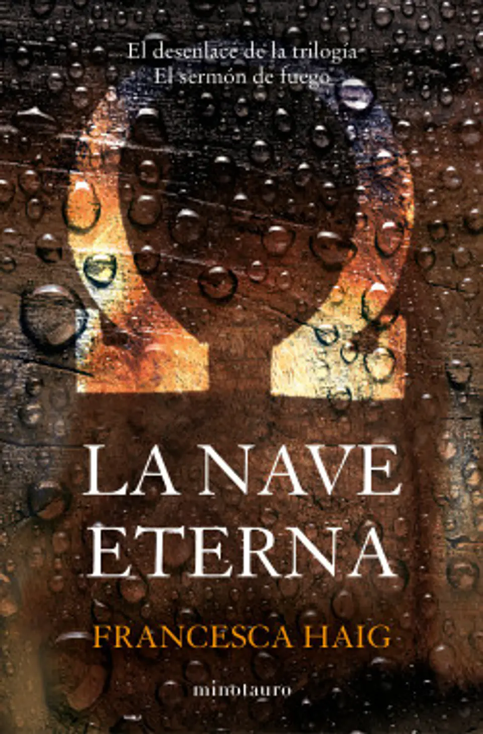 El Sermón de Fuego Vol.3: La Nave Eterna - Francesca Haig 1