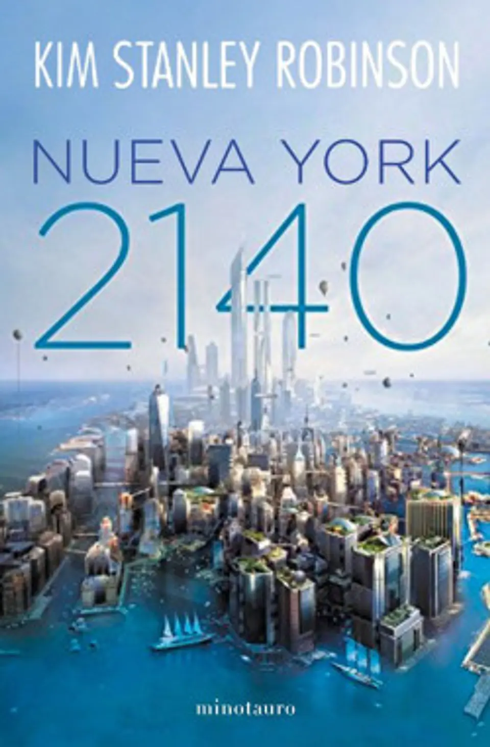 Nueva York 2140 - Kim Stanley Robinson 1