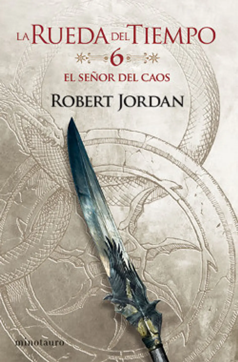 La Rueda del Tiempo Nº06: El Señor del Caos 1