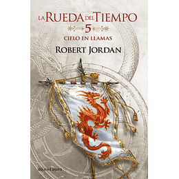 La Rueda del Tiempo Nº05: Cielo en Llamas