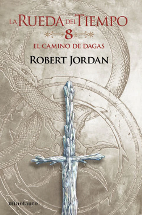 La Rueda del Tiempo Nº08: El camino de dagas