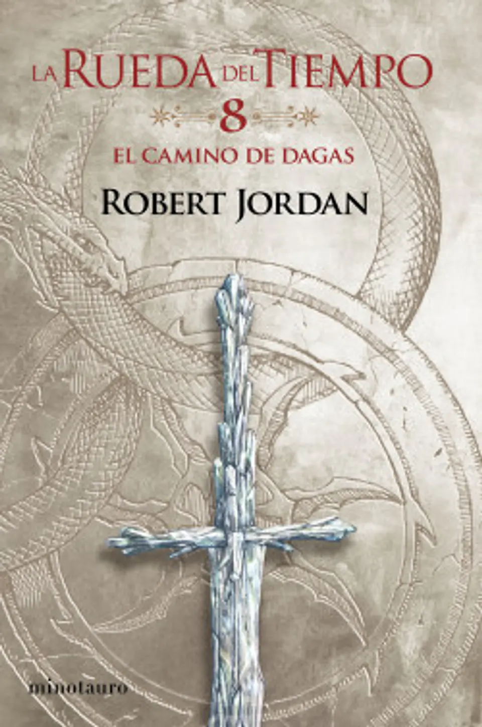 La Rueda del Tiempo Nº08: El camino de dagas 1