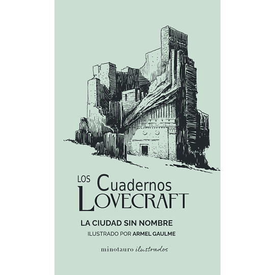 Los Cuadernos Lovecraft Vol.02: La ciudad sin nombre
