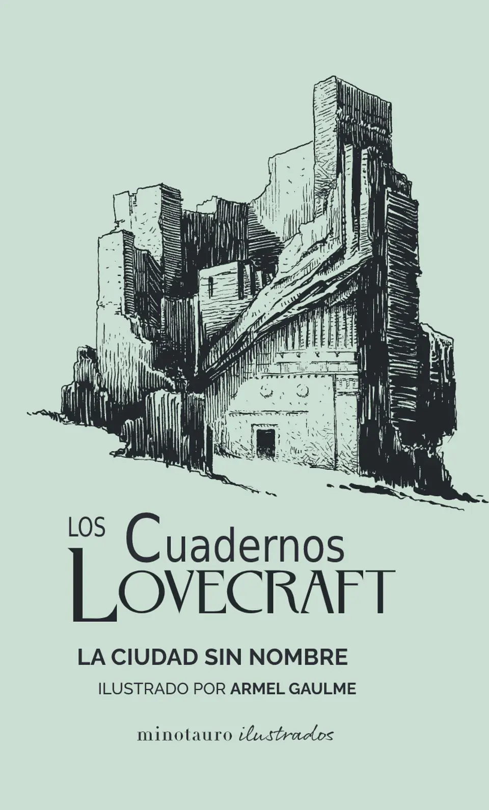 Los Cuadernos Lovecraft Vol.02: La ciudad sin nombre 1