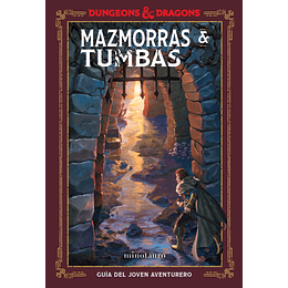 Dungeons & Dragons: Mazmorras & Tumbas
