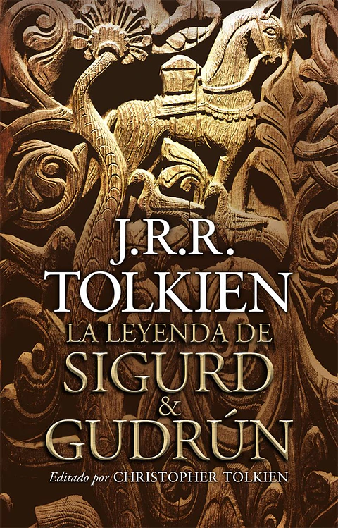 La leyenda de Sigurd & Gudrún - J. R. R. Tolkien