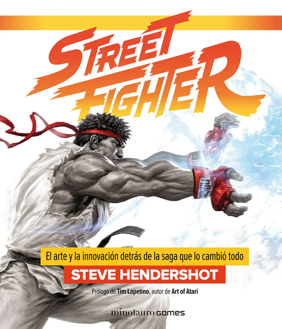 Street Fighter - El Arte y la Saga que lo cambió todo 1
