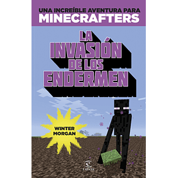 Minecrafters: La Invasión de los Endermen