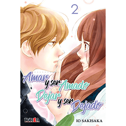 Amar y Ser Amado, Dejar y Ser Dejado Vol.02