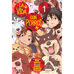 La Vida Con Perros Vol.01