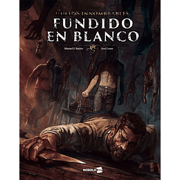 Fundido en Blanco - Cultos Innombrables 