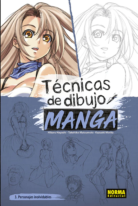 Técnicas de Dibujo Manga 3: Personajes Inolvidables