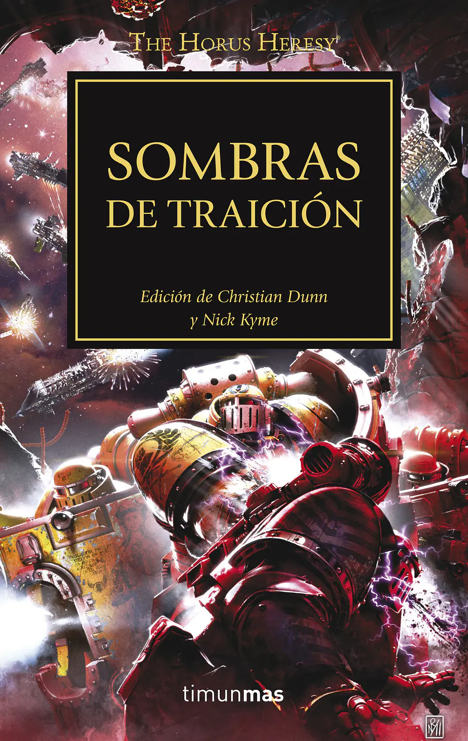 Warhammer 40K - La Herejía de Horus 22: Sombras de traición 1