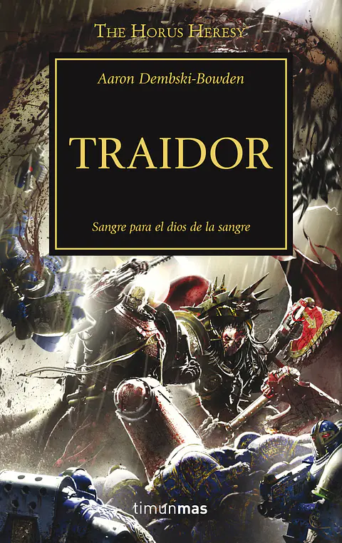 Warhammer 40K - La Herejía de Horus 24: Traidor