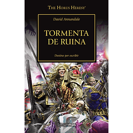 Warhammer 40K - La Herejía de Horus 46: Tormenta de Ruina
