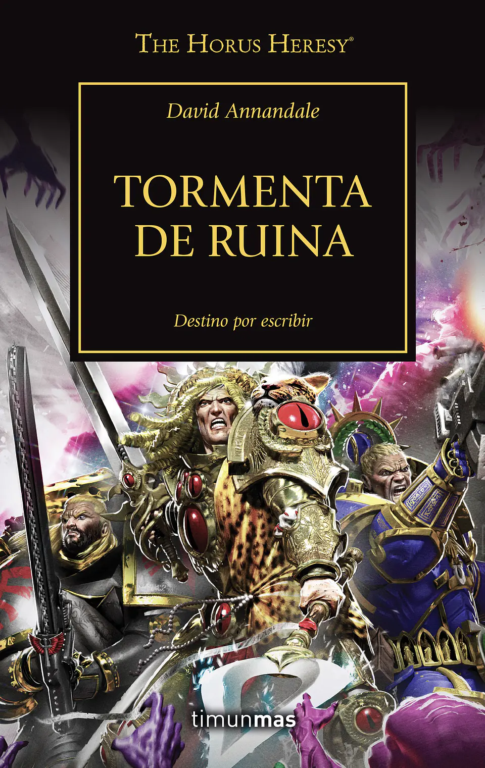 Warhammer 40K - La Herejía de Horus 46: Tormenta de Ruina 1