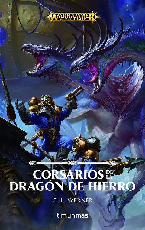 Warhammer Age of Sigmar - Corsarios de la Dragón de Hierro