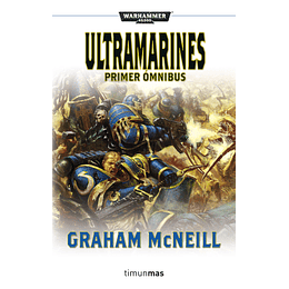 Warhammer 40K - Ultramarines: Primer Ómnibus