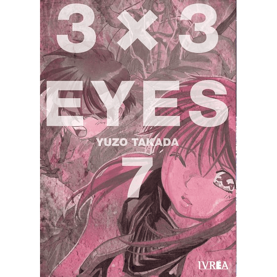 3X3 Eyes Vol.07