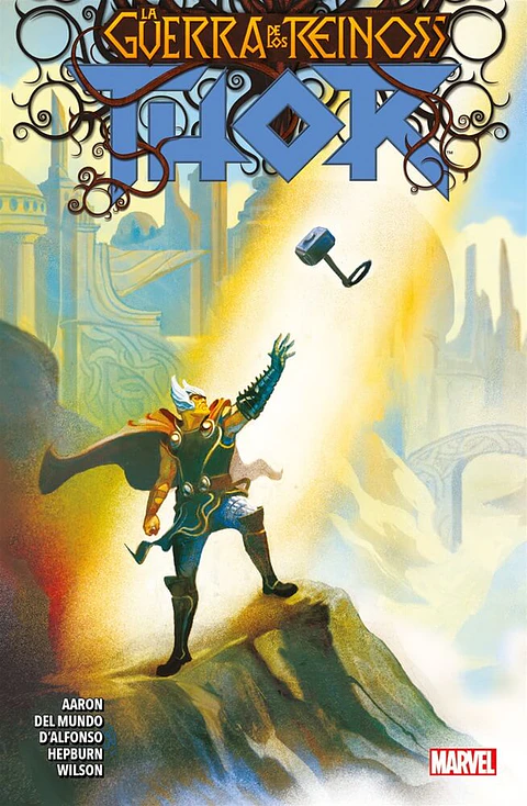Thor Vol.03: La Guerra de los Reinos
