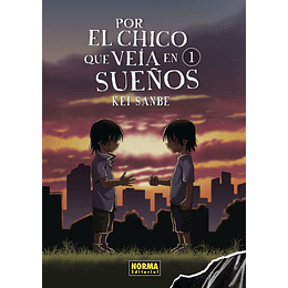 Por el Chico que veía en Sueños Vol.01 (Edición Especial)