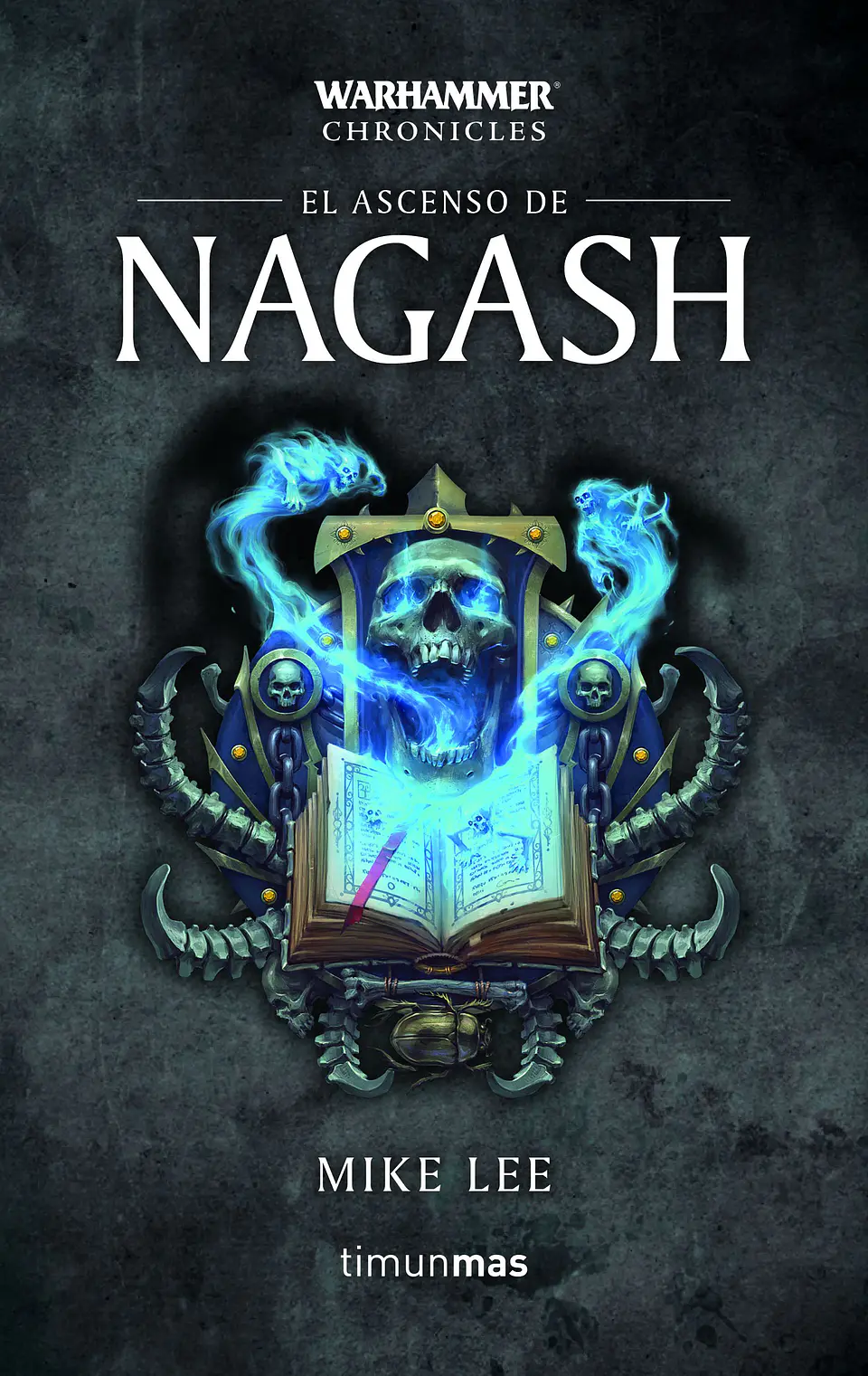 Warhammer Chronicles - Time of Legends Vol.2: El ascenso de Nagash Omnibus 1