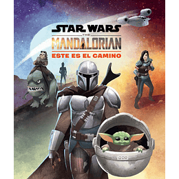 Star Wars: The Mandalorian - Este es el Camino