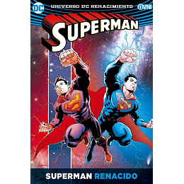 Superman Renacimiento Vol.3: Superman Renacido