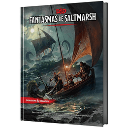 Dungeons & Dragons - Fantasmas de Saltmarsh (Español)