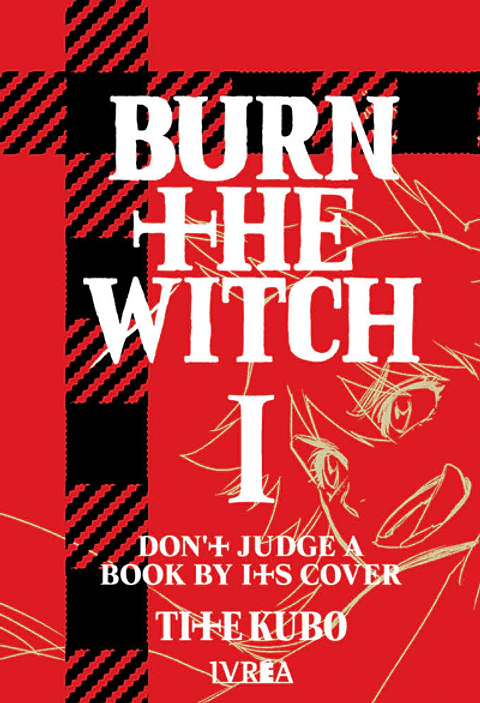 Burn The Witch Vol.01