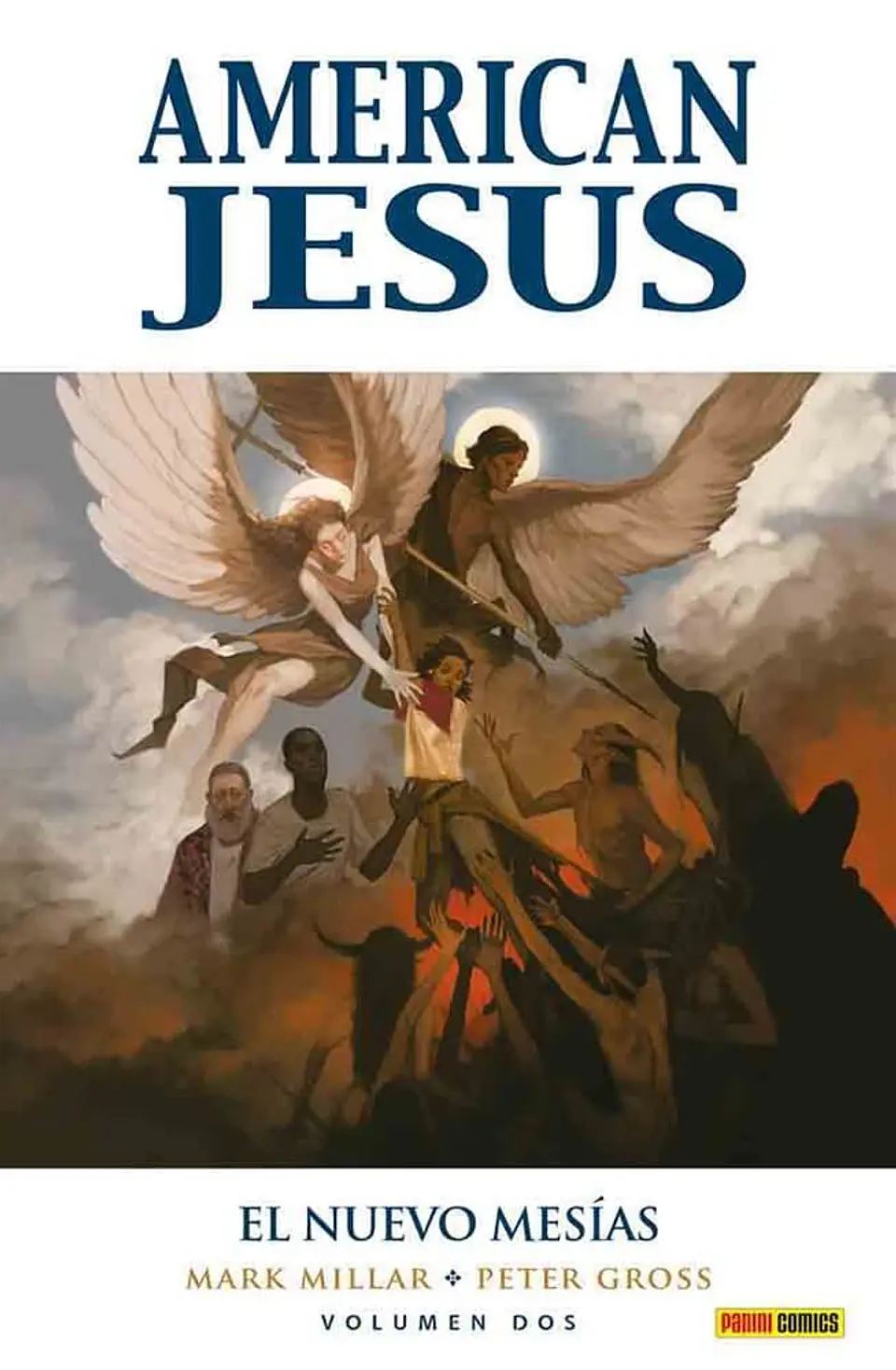 American Jesus Vol.02: El Nuevo Mesías 1