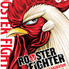 Rooster Fighter Vol.01 - Ivrea Argentina (Incluye Postales) 1