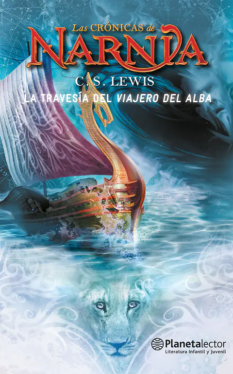Las Crónicas de Narnia (vol.5): La travesía del Viajero del Alba - C.S. Lewis (Rústica)