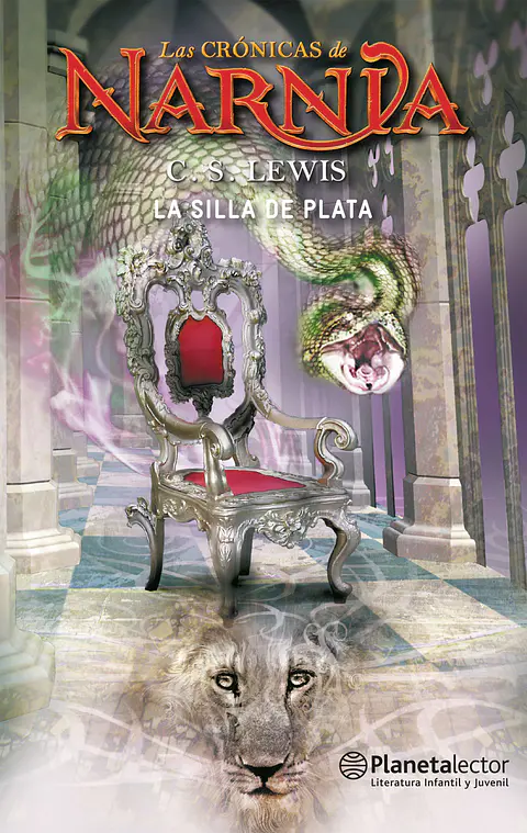 Las Crónicas de Narnia (vol.6): La Silla de Plata - C.S. Lewis (Rústica)