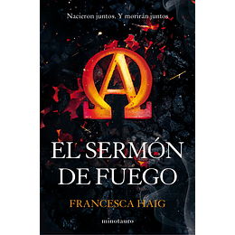 El Sermón de Fuego Vol.1 - Francesca Haig
