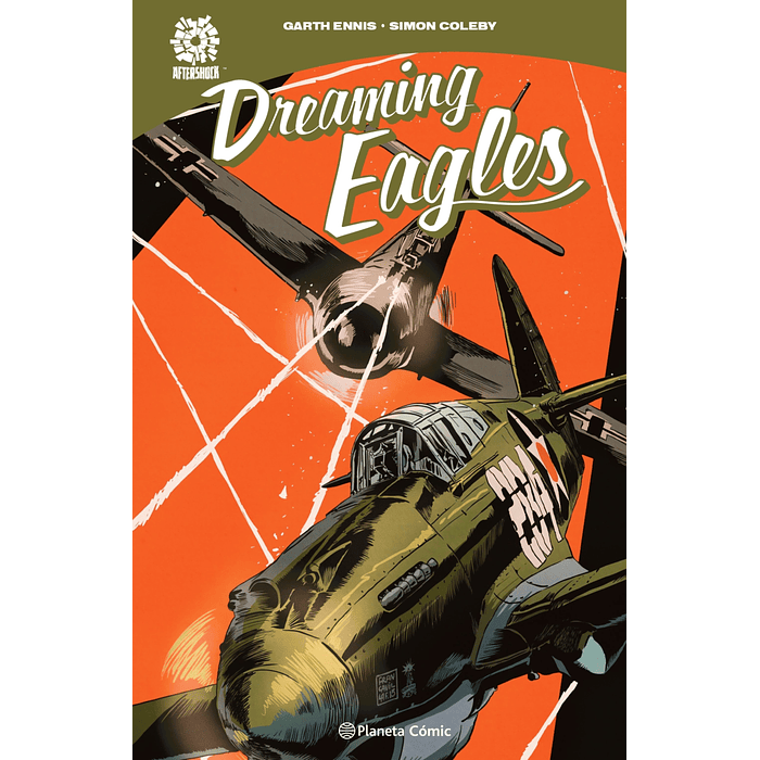 Dreaming Eagles (Tapa Dura) - Aftershock