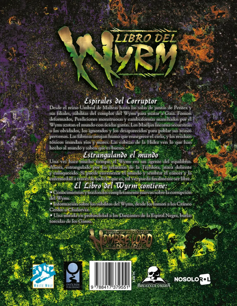 Hombre Lobo 20 Aniversario: El Apocalipsis - El Libro del Wyrm 2