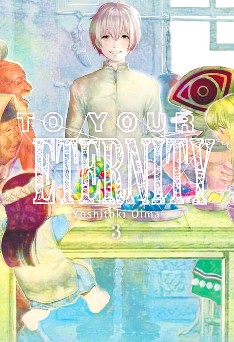 To Your Eternity Vol.03