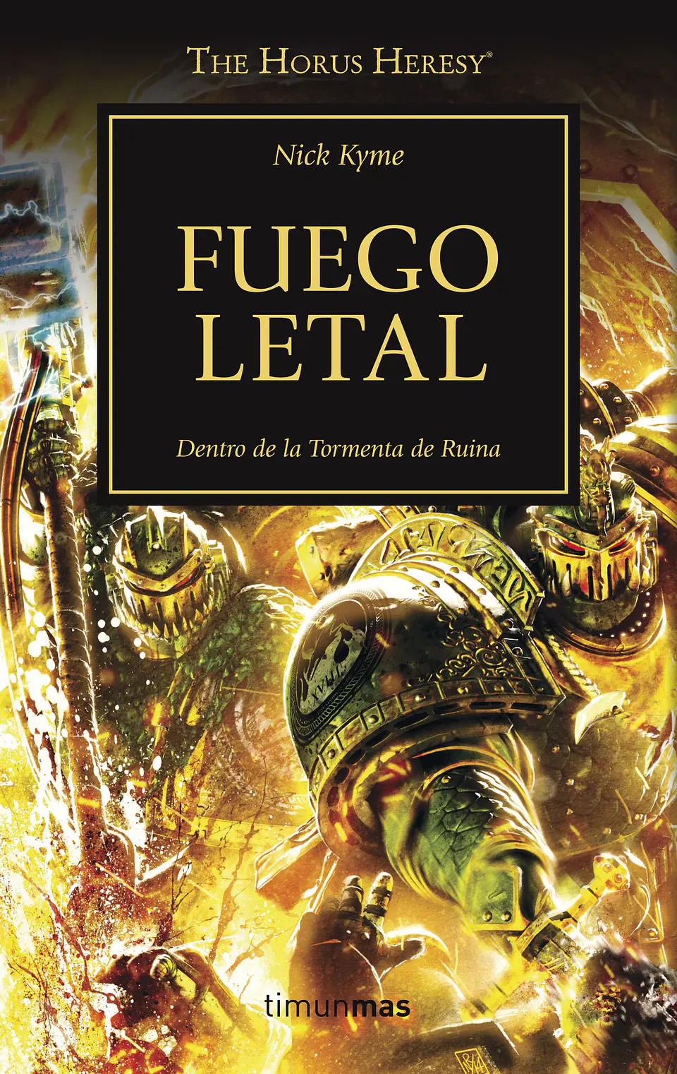 Warhammer 40K - La Herejía de Horus 32: Fuego Letal 1