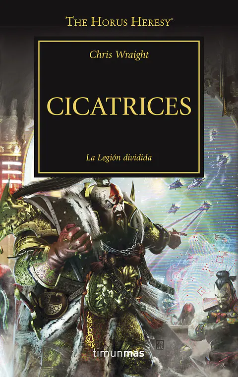 Warhammer 40K - La Herejía de Horus 28: Cicatrices