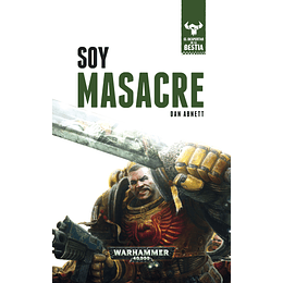 Warhammer - El despertar de la bestia Vol.01: Soy Masacre