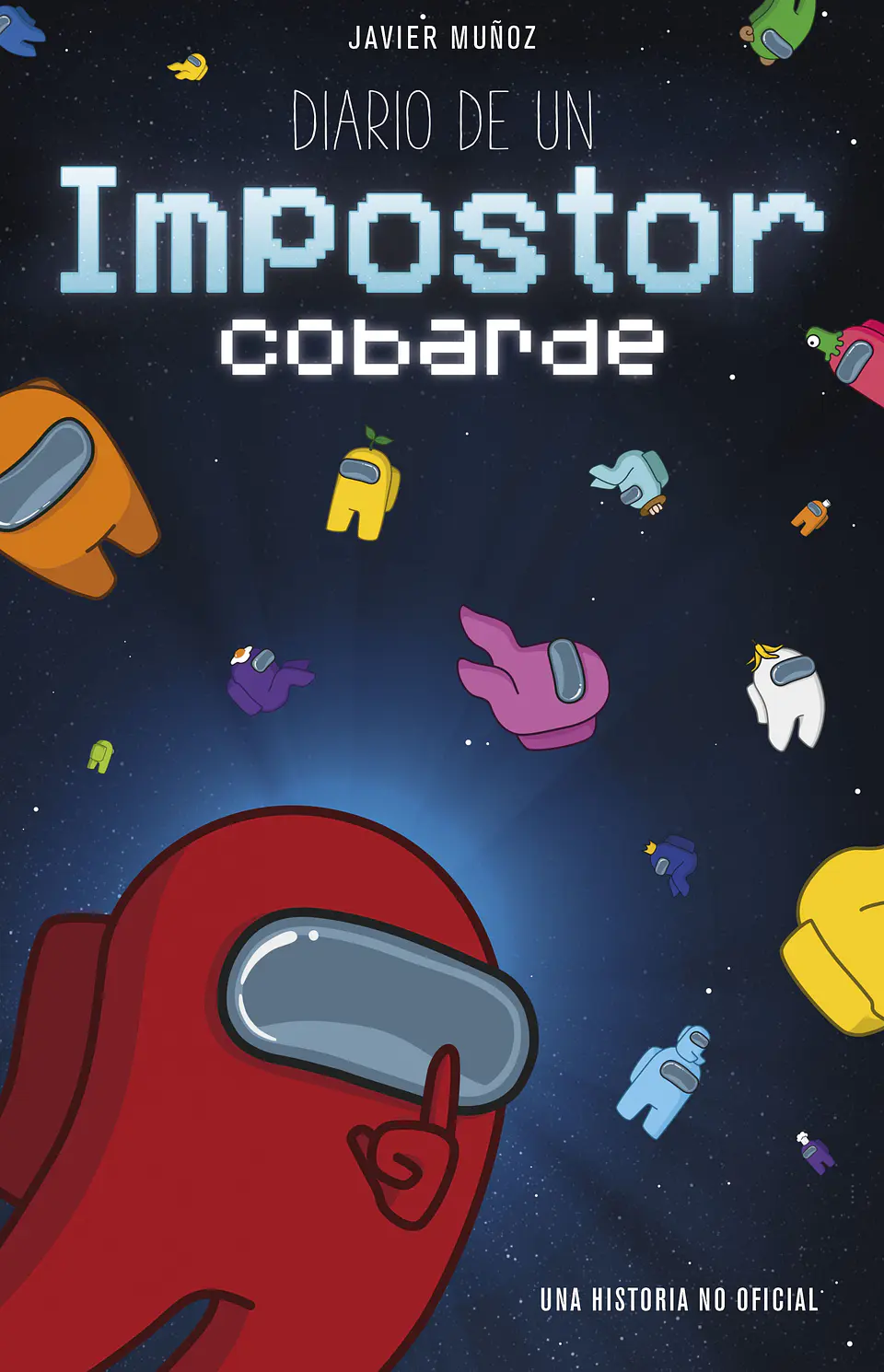 Among Us: Diario de un impostor cobarde 1
