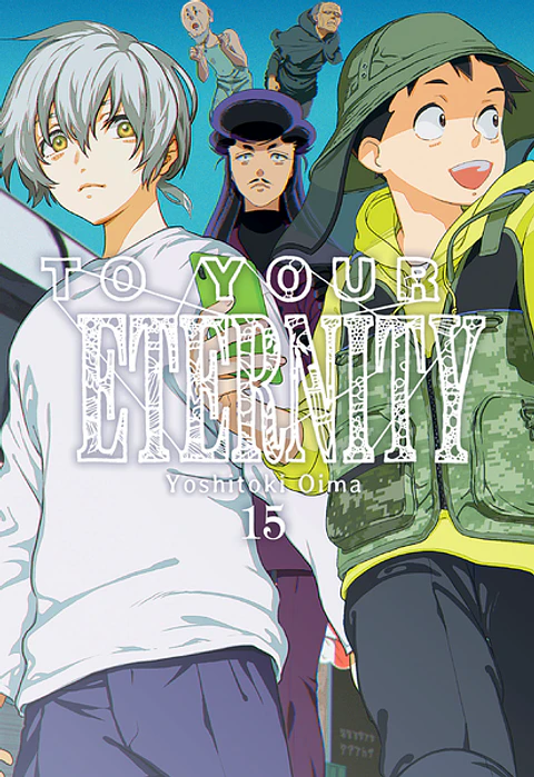 To Your Eternity Vol.15