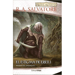 Reinos Olvidados - Sendas de Tinieblas Libro I: El Estigma De Errtu