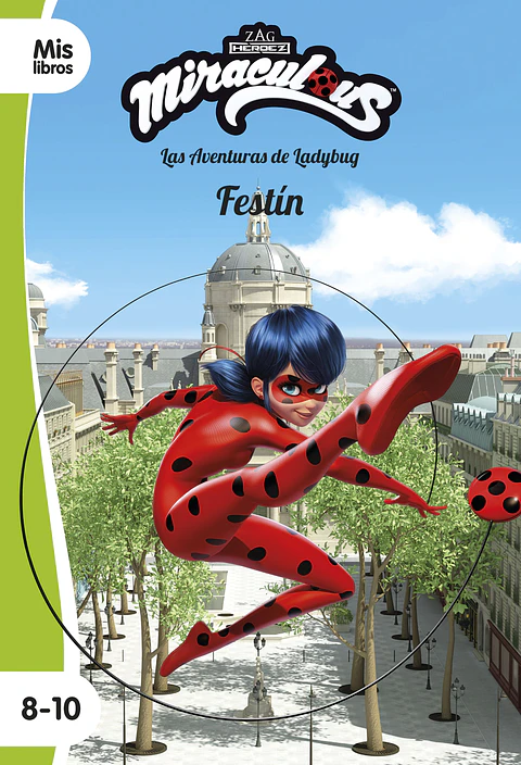Miraculous Las Aventuras de Ladybug: Festin