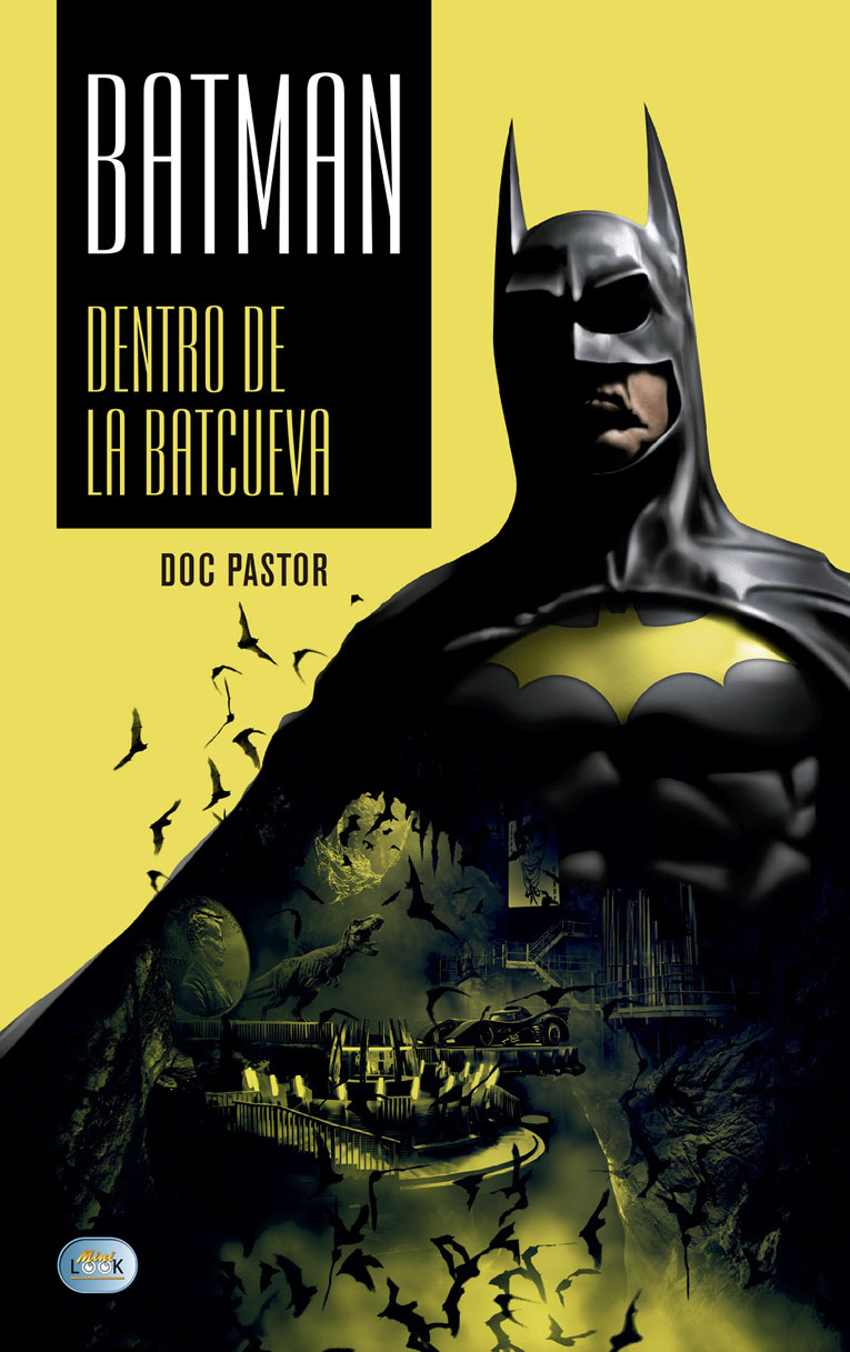 Batman: Dentro de la Batcueva