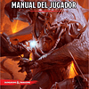 Dungeons & Dragons - Player’s Handbook: Manual del Jugador Edición Española 1