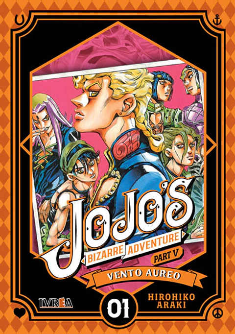 JoJo's Bizarre Adventure Parte V Vento Aureo: Tomo 01