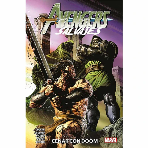 Avengers Salvajes Vol. 02: Cenar Con Doom